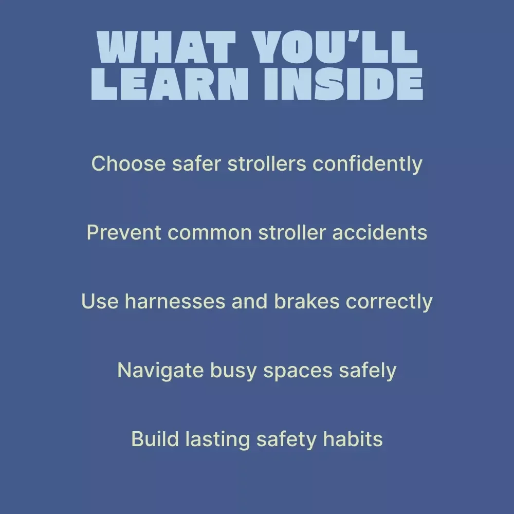 Baby Stroller Safety Guide – Essential Baby Stroller Safety Tips for New & Expecting Parents | Digital Download