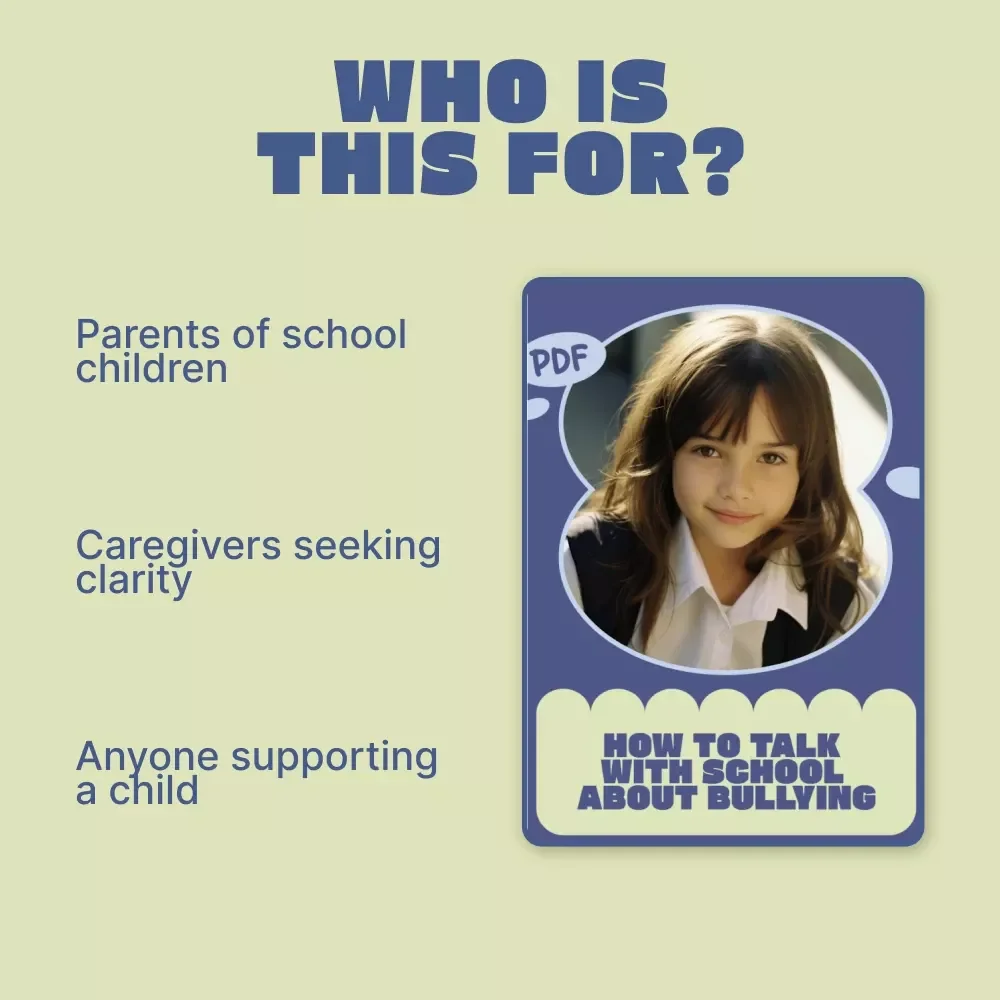 How to Talk with School About Bullying | Parent Guide eBook for Confident School Meetings, Anti-Bullying Communication & Advocacy