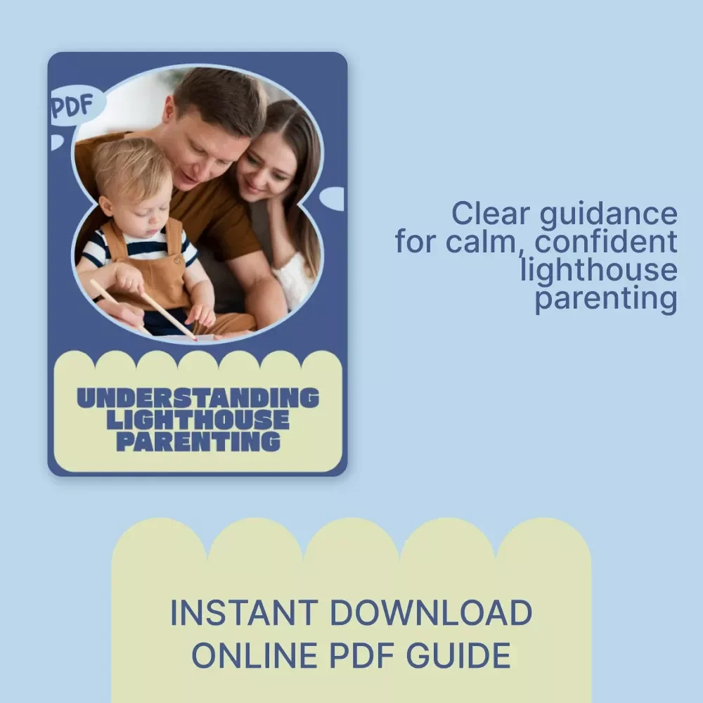 Understanding Lighthouse Parenting – A Modern Guide to What Is Lighthouse Parenting Style, Calm Guidance, Confident Kids & Balanced Family Boundaries