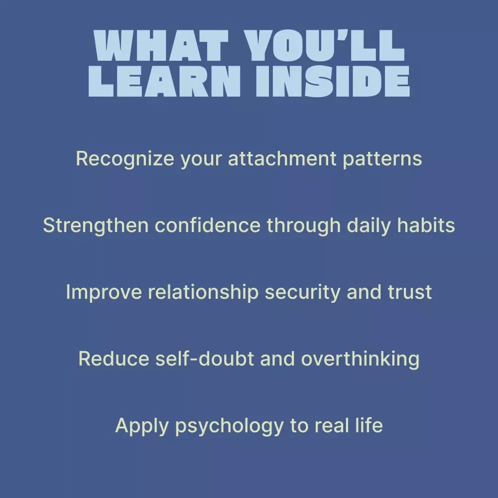 How Attachment Shapes Your Self-Worth | Psychology eBook on Confidence, Healing Attachment Styles & Self-Growth Guide