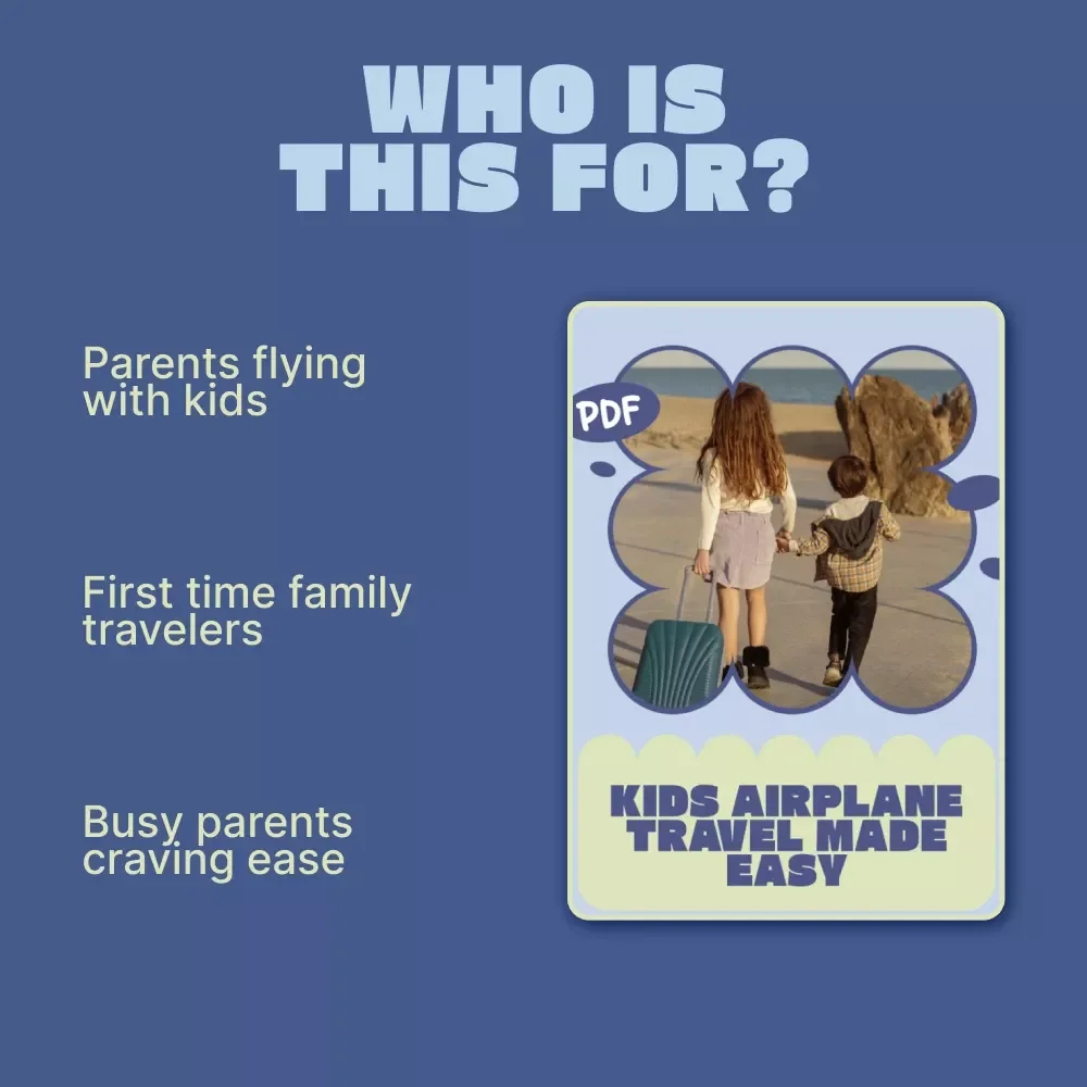 Kids Airplane Travel Made Easy – A Stress-Free Family Flight Guide with kids airplane travel tips, Packing Checklists & AI Travel Tools for Parents