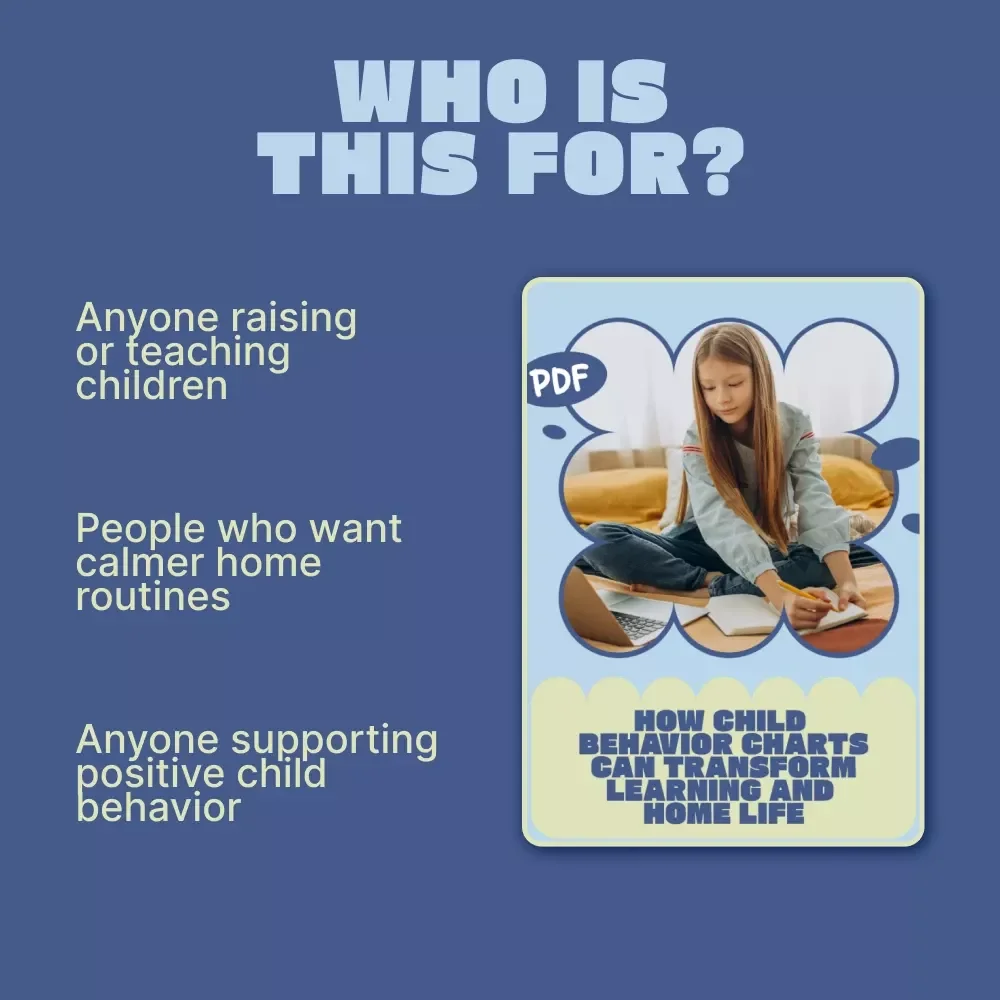 How Child Behavior Charts Can Transform Learning and Home Life | Parent & Teacher Guide to Child Behavior Charts Benefits, Positive Routines & AI Tools