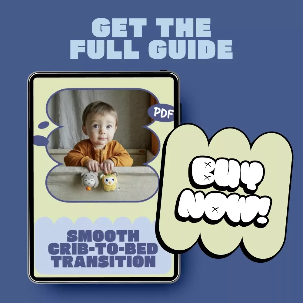 Smooth Crib-to-Bed Transition | Parent-Approved Guide with transition from crib to bed tips for Toddlers & Preschoolers