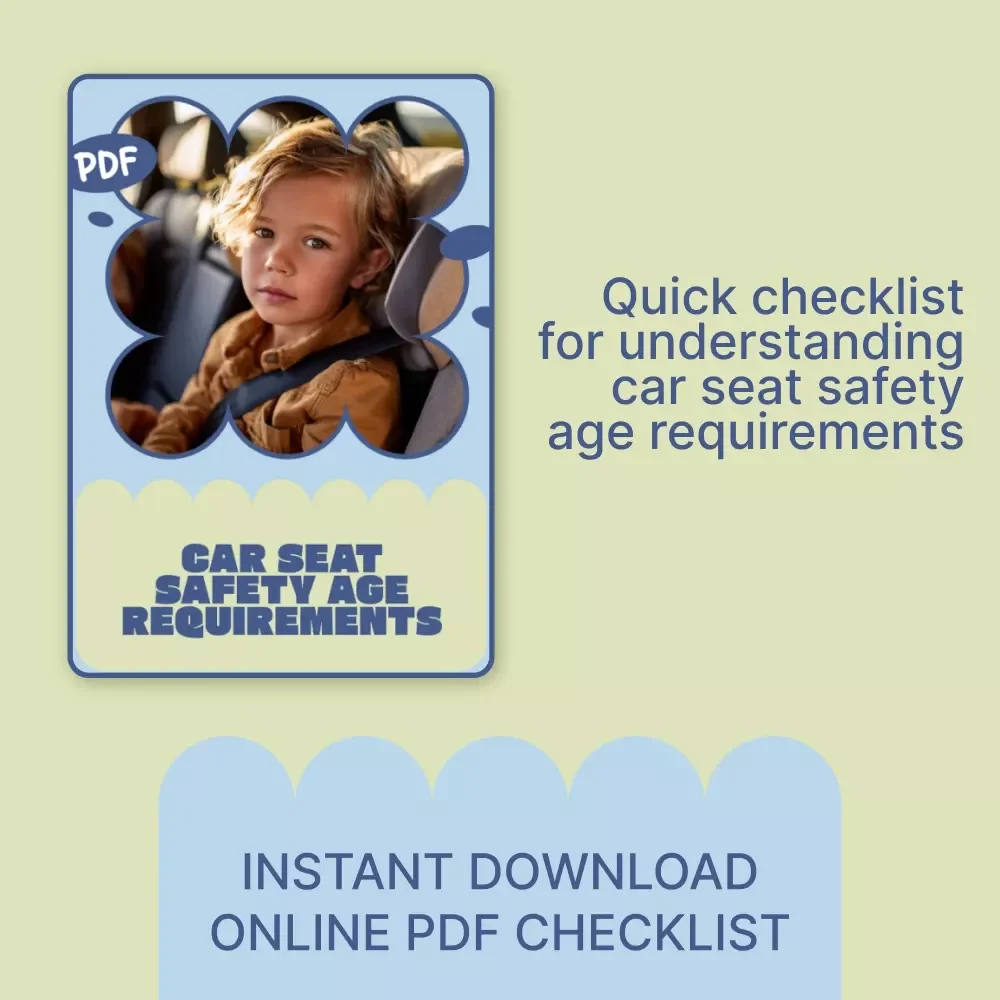 Car Seat Safety Age Requirements Checklist | Printable Child Car Seat Guide | Car Seat Safety Age Requirements for Parents & Caregivers
