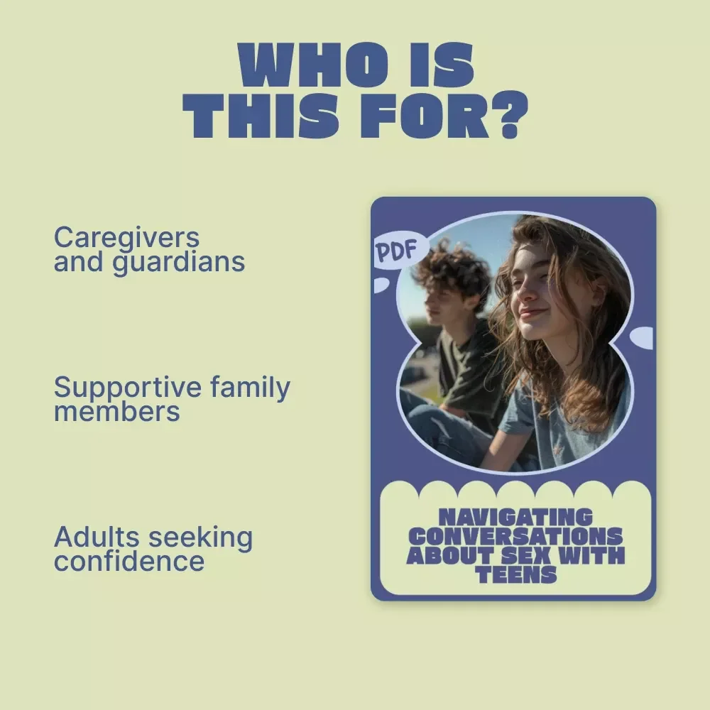 Navigating Conversations About Sex with Teens – Practical Parenting eBook Guide on how to talk to teens about sex, Consent, Boundaries & Digital Age Challenges