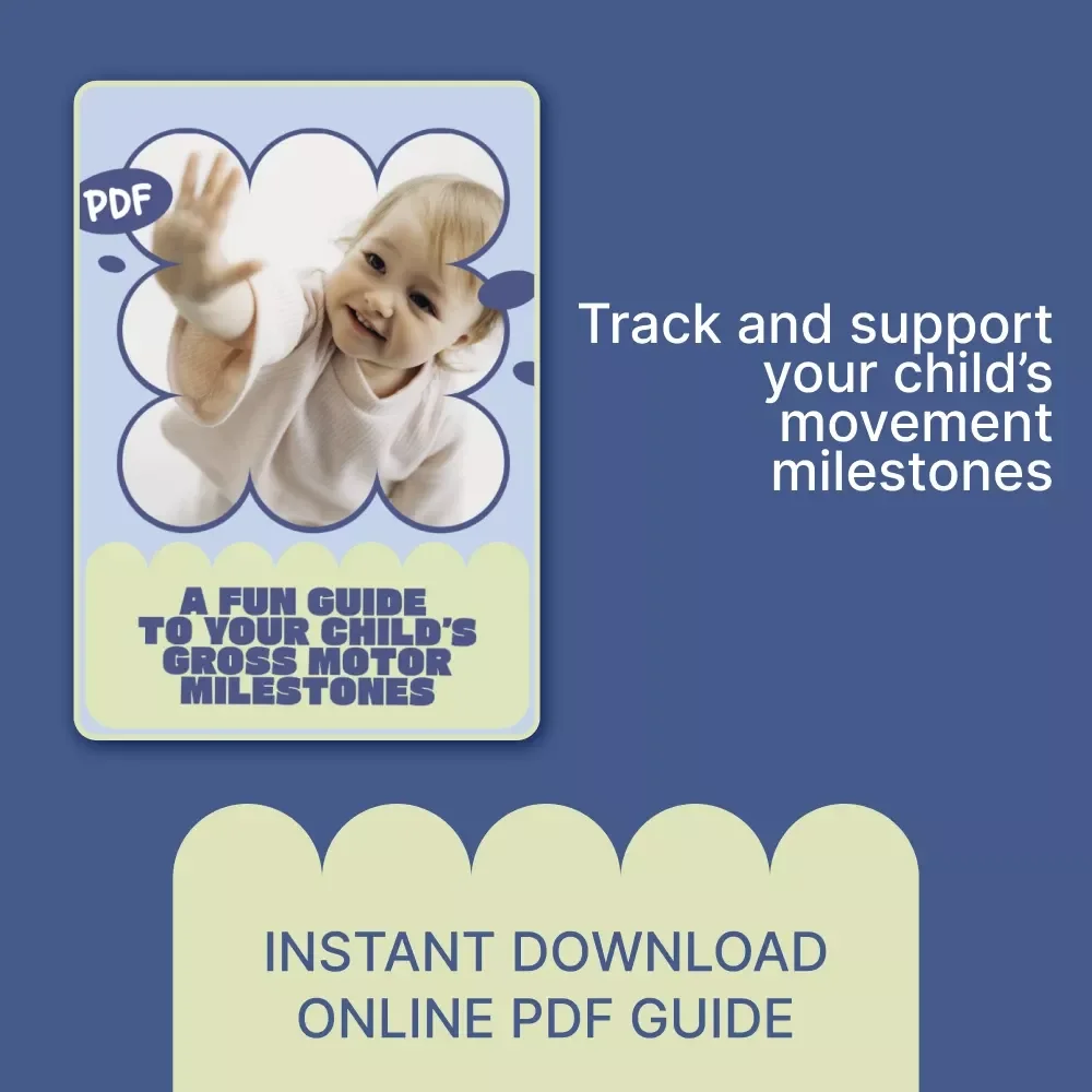A Fun Guide to Your Child’s Gross Motor Milestones | Play-Based Development Guide for Confident Parents