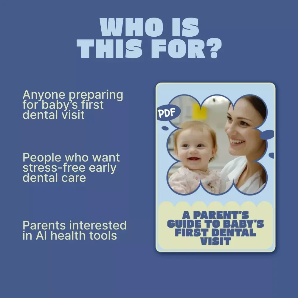 A Parent’s Guide to Baby’s First Dental Visit | First Dentist Visit Ebook for New Parents | When Baby First Visits Dentist Checklist