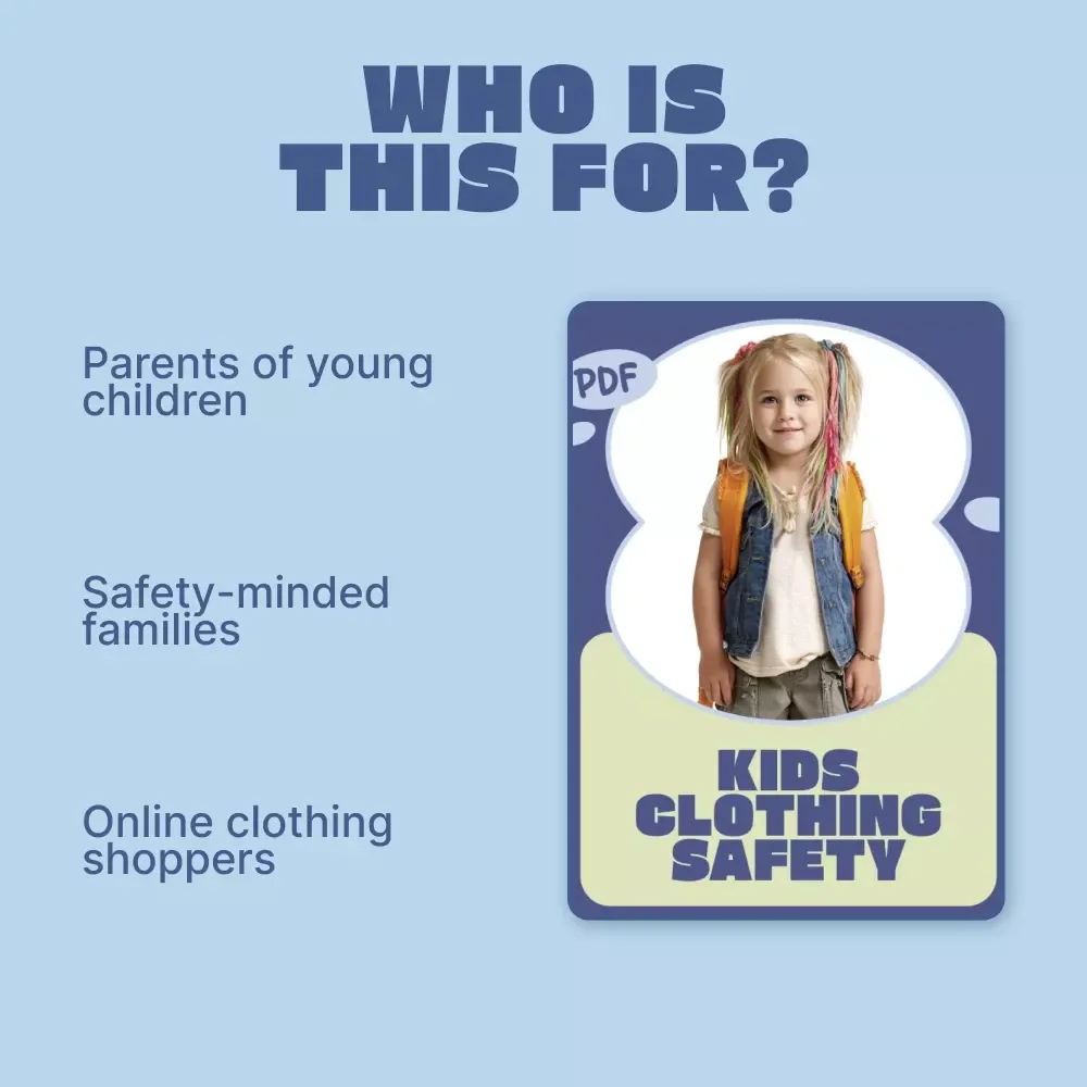 Kids Clothing Safety Guide for Parents – Smart, Practical Kids Clothing Safety Checklist & Digital Download