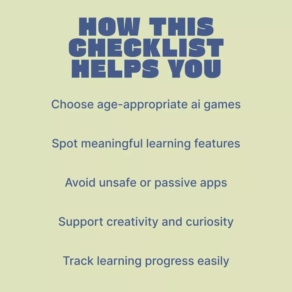AI Learning Games Checklist for Kids | Smart Parent’s Guide to Choosing AI learning games for kids That Are Fun, Safe & Educational