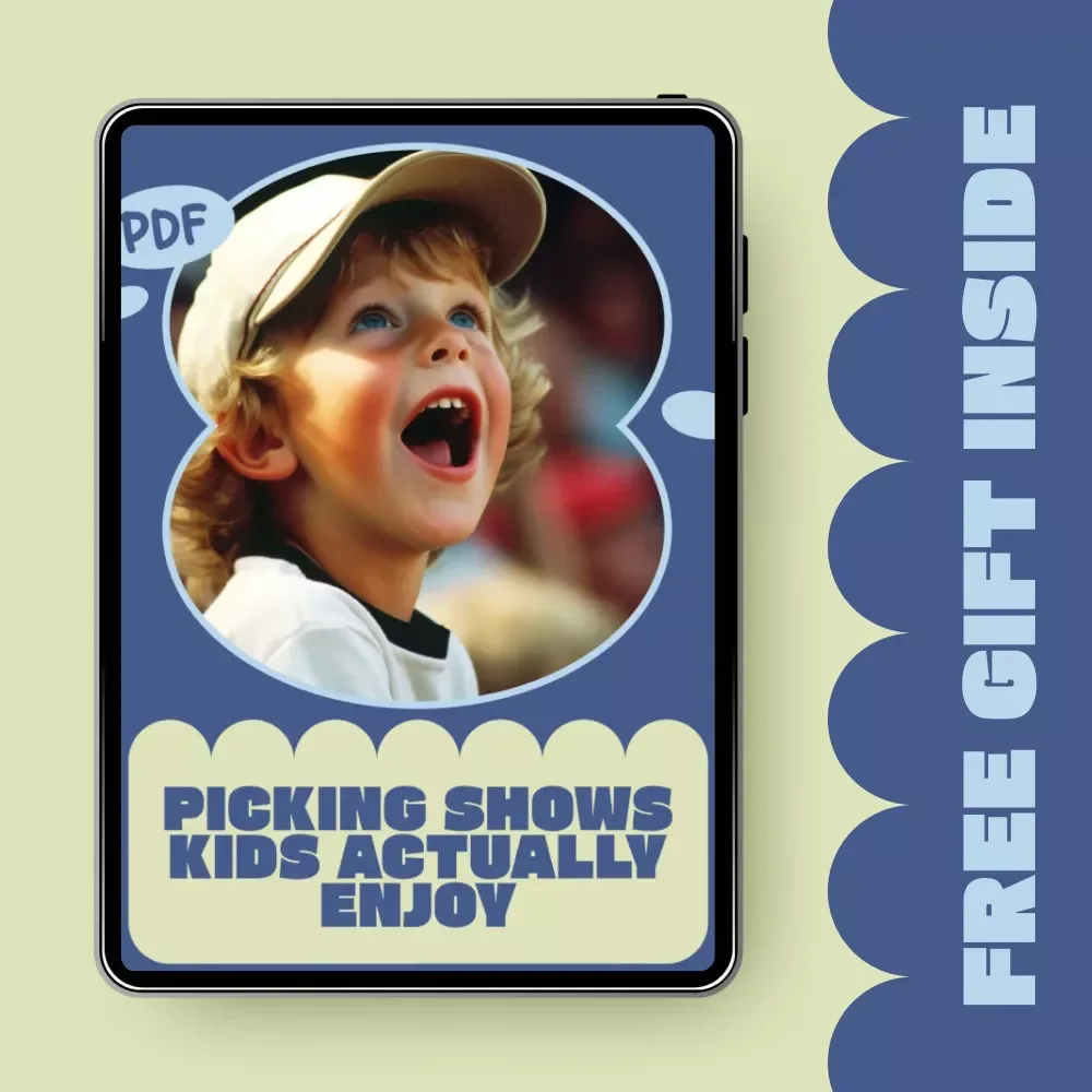 Picking Shows Kids Actually Enjoy – Parent Guide to Screen Time, Entertainment Planning