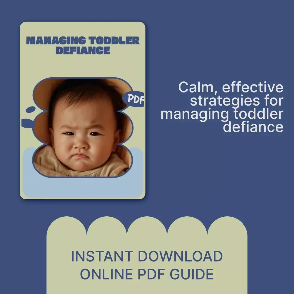 Managing Toddler Defiance | Positive Discipline Parenting Guide, Toddler Behavior Strategies, Calm Boundaries & Emotional Support eBook (Digital Download)