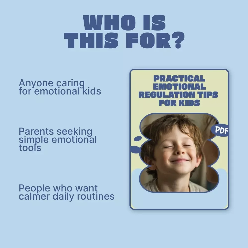 Practical Emotional Regulation Tips for Kids | Calm Big Feelings Guide | Kids Emotional Regulation Tips Ebook for Parents & Caregivers
