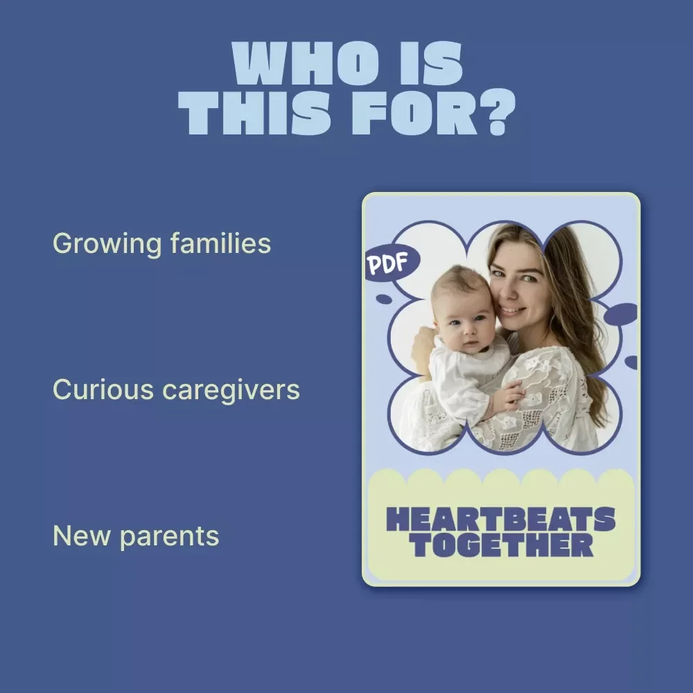 Heartbeats Together – A Gentle Guide to Bonding During Skin to Skin Contact for New Parents, Caregivers & Growing Families