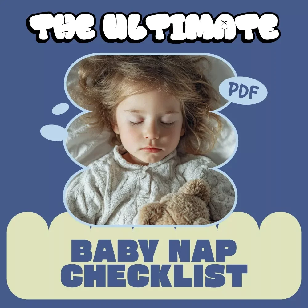 The Ultimate Baby Nap Checklist | Easy Baby Sleep Guide for Parents Wondering How Many Naps Should Baby Take