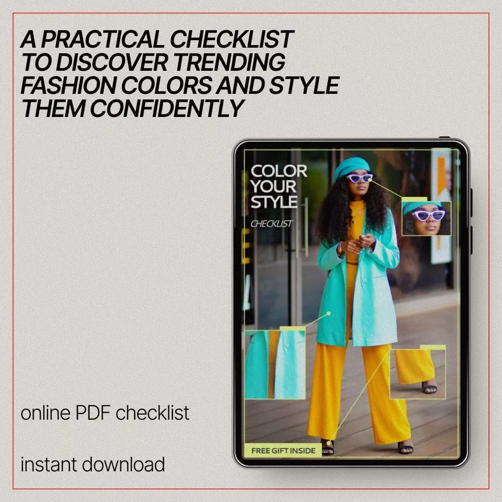 Color Your Style Checklist – Trend-Smart Fashion Color Guide for Knowing what fashion colors are trending, Mix & Match Wardrobe Planning, Digital Download