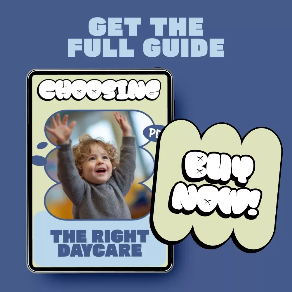 Choosing the Right Daycare: A Practical Parent Guide to Childcare Decisions, Daycare Comparison, and Confident Enrollment