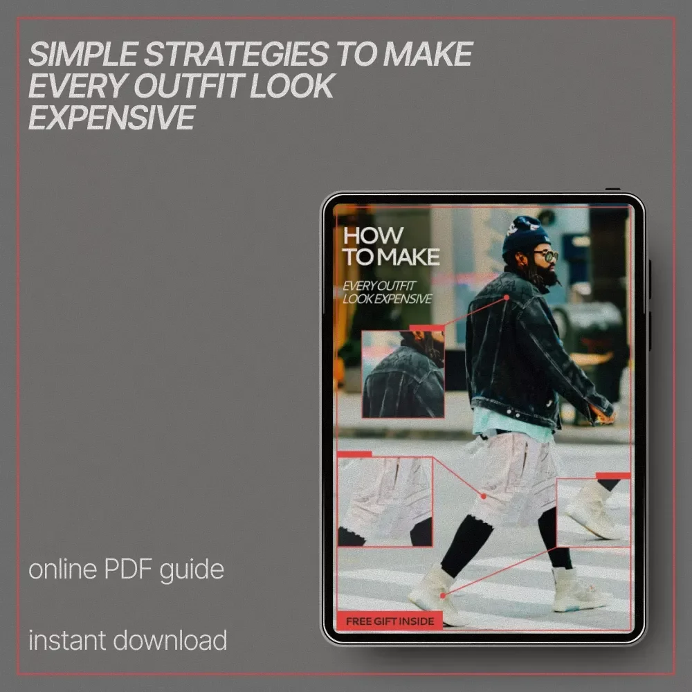 How to Make Every Outfit Look Expensive | Style Guide Ebook on how to make outfits look expensive | Timeless Fashion, Luxury Look on a Budget, Capsule Wardrobe Download