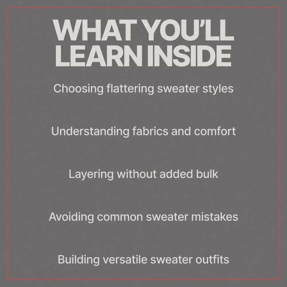 Cozy Sweater Style for Every Occasion – Ebook Guide on how to choose cozy but stylish sweaters, Layering Tips, Color Matching & Seasonal Outfit Ideas