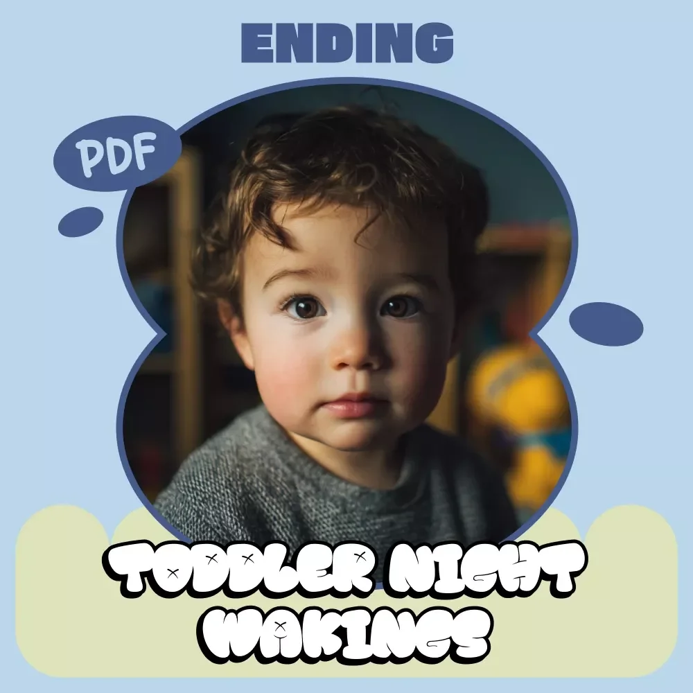 Ending Toddler Night Wakings | A Gentle Sleep Guide for Parents | How to Stop Toddler's Night Wakings Naturally