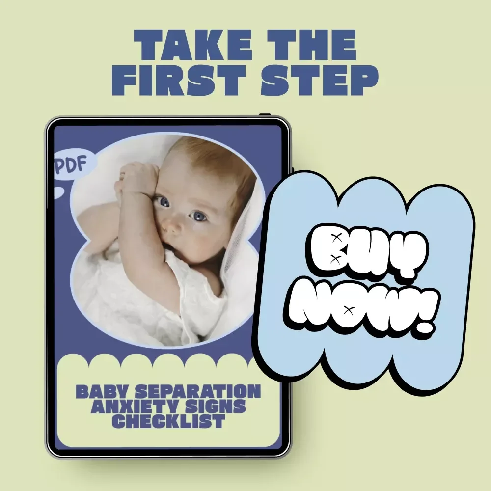 Baby Separation Anxiety Signs Checklist | Printable Baby Separation Anxiety Signs Guide for New Parents & Caregivers