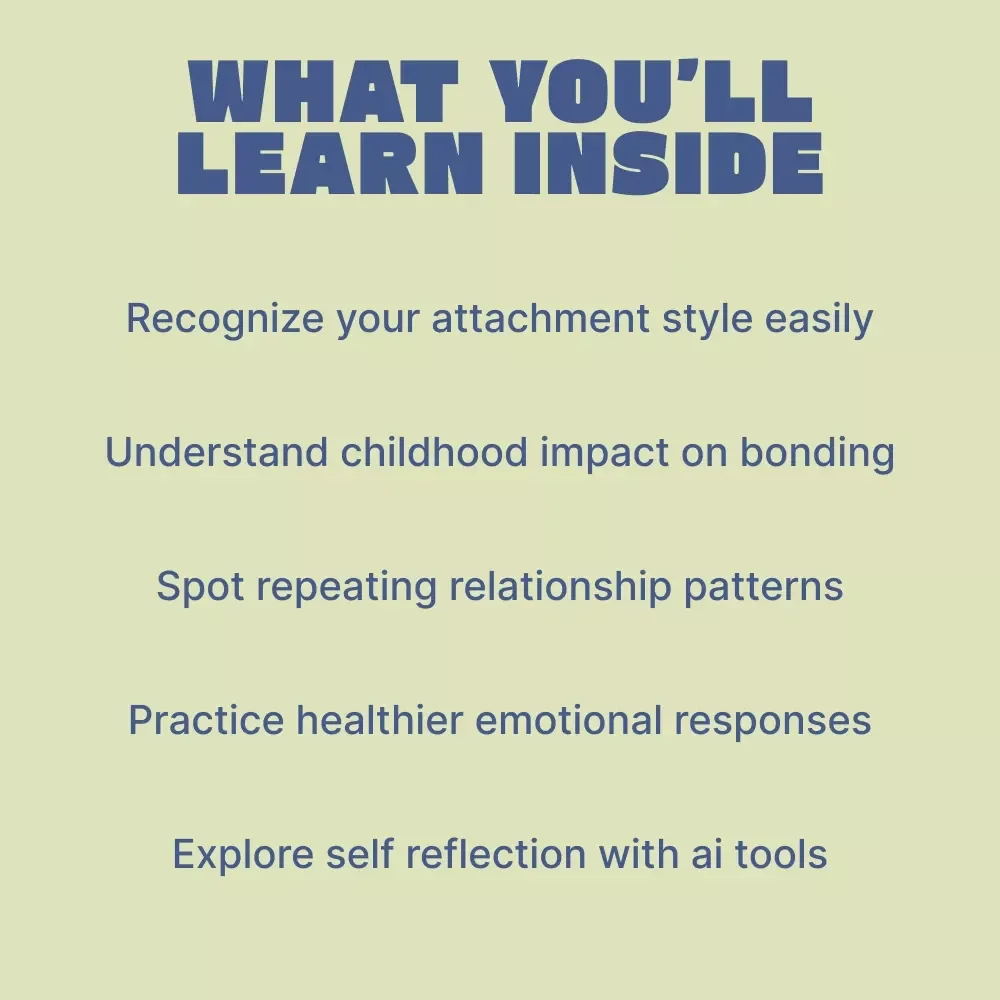 How Early Bonds Shape Adult Relationships – A Practical Guide to Understanding Attachment & how attachment affects later relationships