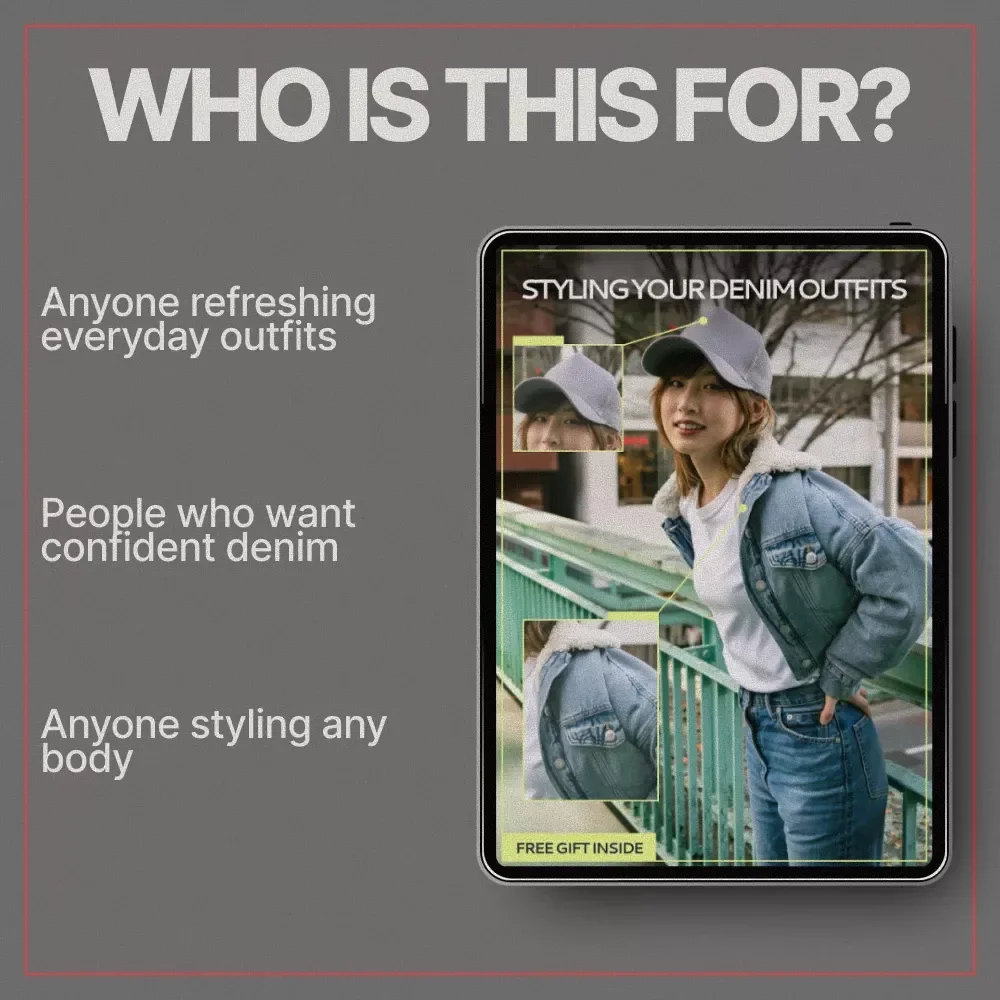 Styling Your Denim Outfits | eBook Guide on how to style denim outfits | Everyday Denim Looks, Seasonal Styling & Fit Tips