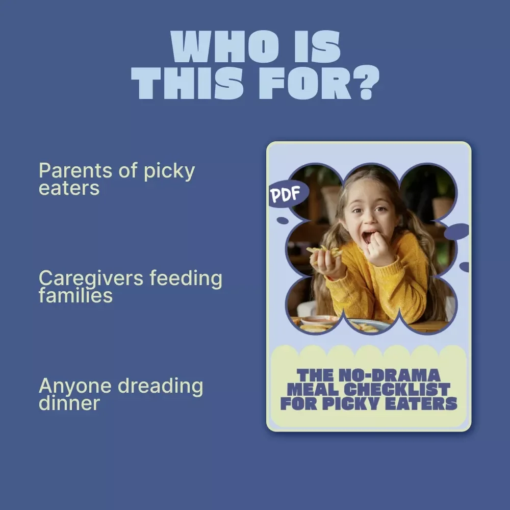 The No-Drama Meal Checklist for Picky Eaters | Printable Checklist for Stress-Free Family Dinners & Easy Meal Ideas for Picky Eaters