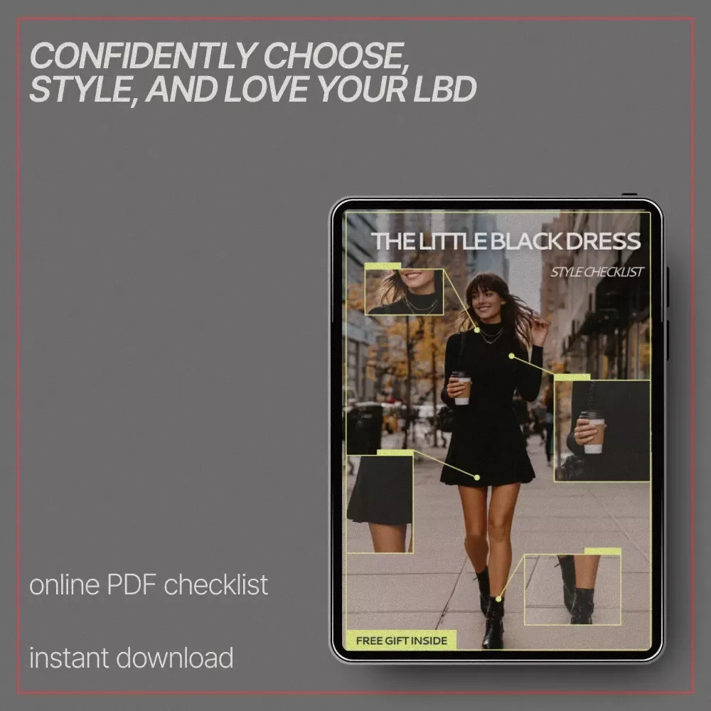 The Little Black Dress Style Checklist | Ultimate LBD Styling Guide, Wardrobe Essentials eBook, Fashion Fit & Silhouette Guide, Digital Download