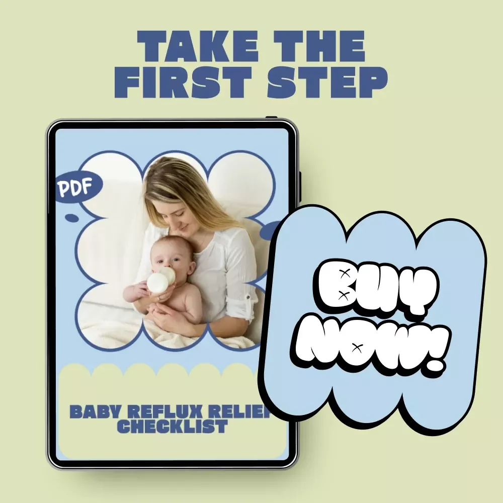 Baby Reflux Relief Checklist – Easy Digital Checklist for New Parents to Identify Baby Reflux Symptoms & Support Feeding, Sleep, and Comfort