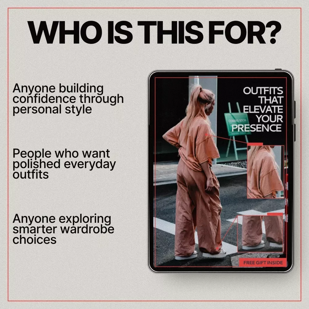 Outfits That Elevate Your Presence | Confidence-Boosting Style Guide eBook | What Outfits Help Look More Confident Through Fit, Color & Smart Styling