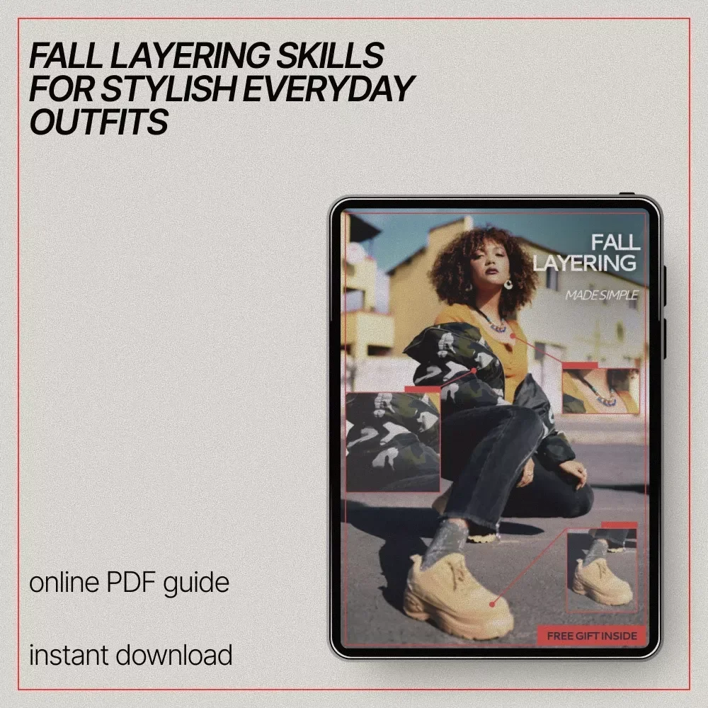 Fall Layering Made Simple – A Practical Digital Guide on How to Layer Clothes for Fall, Build Stylish Outfits, and Master Everyday Autumn Dressing