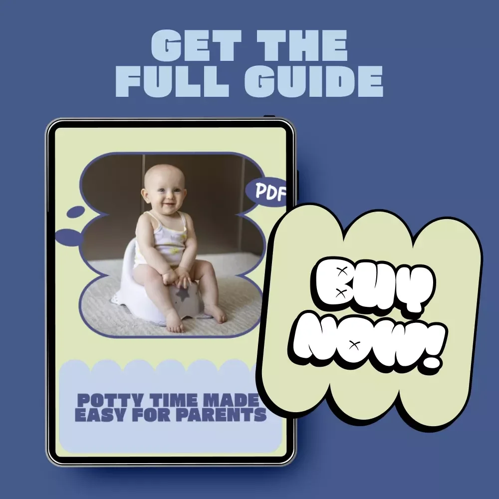 Potty Time Made Easy for Parents – Practical eBook Guide to Potty Training Age, Readiness Signs, and Stress-Free Toilet Learning