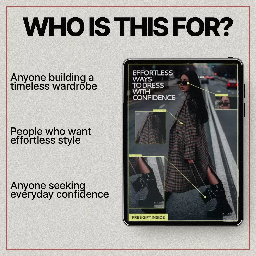 Effortless Ways to Dress with Confidence – eBook Guide on what to wear to look polished together, Timeless Style, Simple Wardrobe, Everyday Outfit Confidence