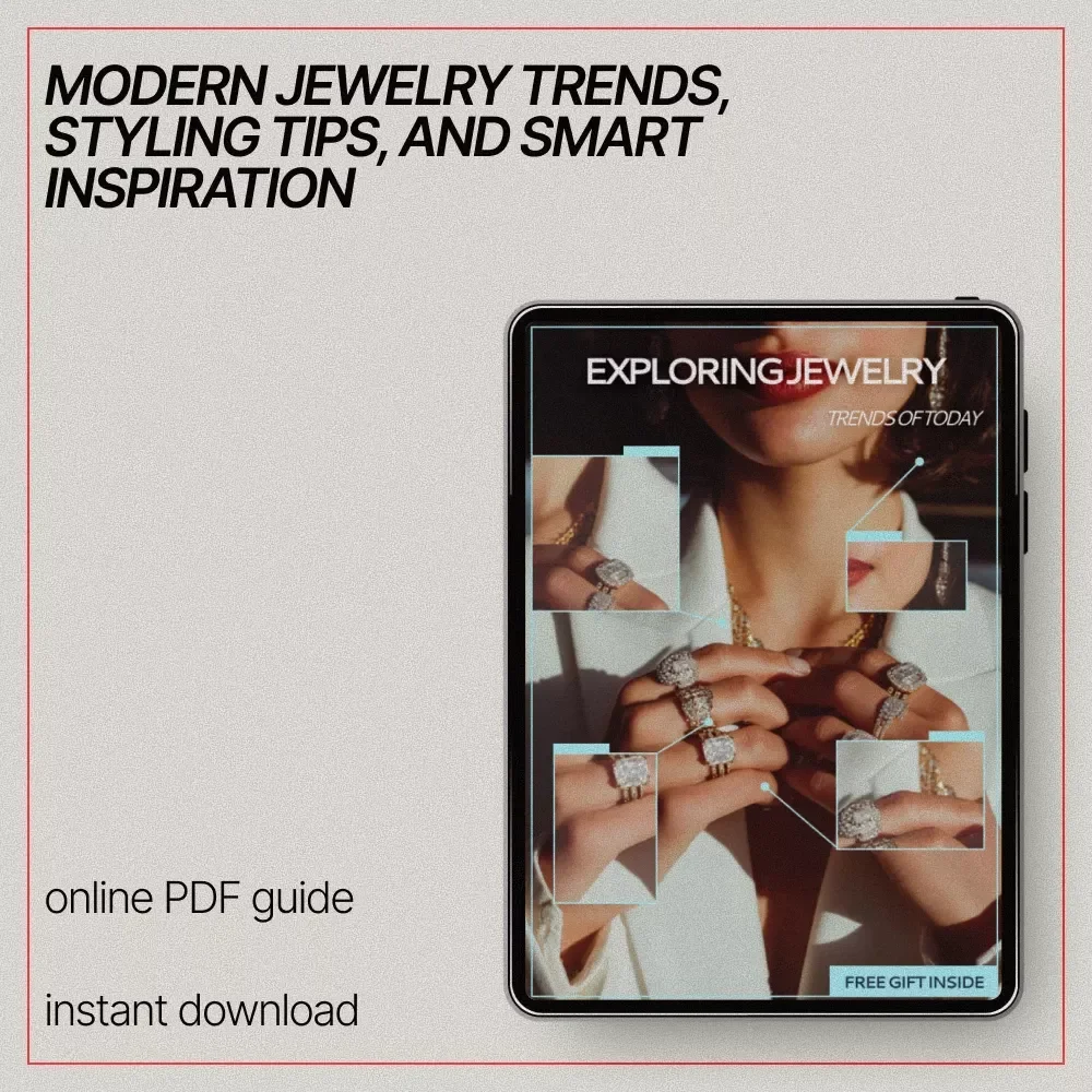 Exploring Jewelry Trends of Today | Digital Jewelry Trends Guide, Styling Inspiration, Modern & Vintage Jewelry eBook