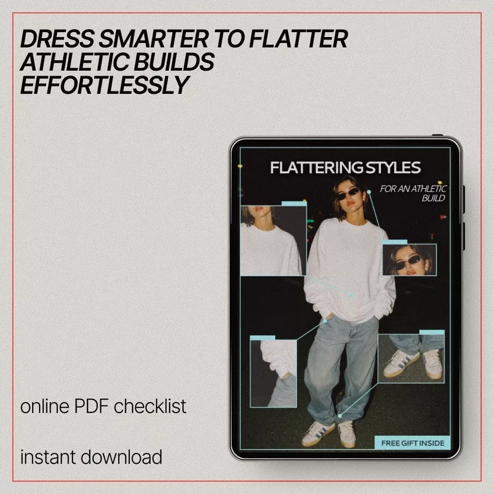 Flattering Styles for an Athletic Build – Easy Style Checklist | what clothes flatter athletic build Guide