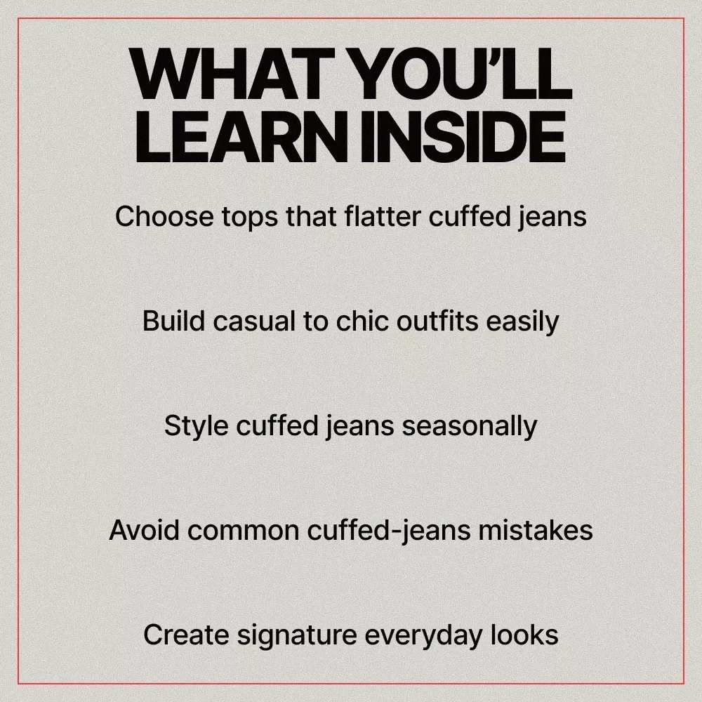Effortless Style with Cuffed Jeans – A Practical Style Guide Answering What Tops Look Best with Cuffed Jeans