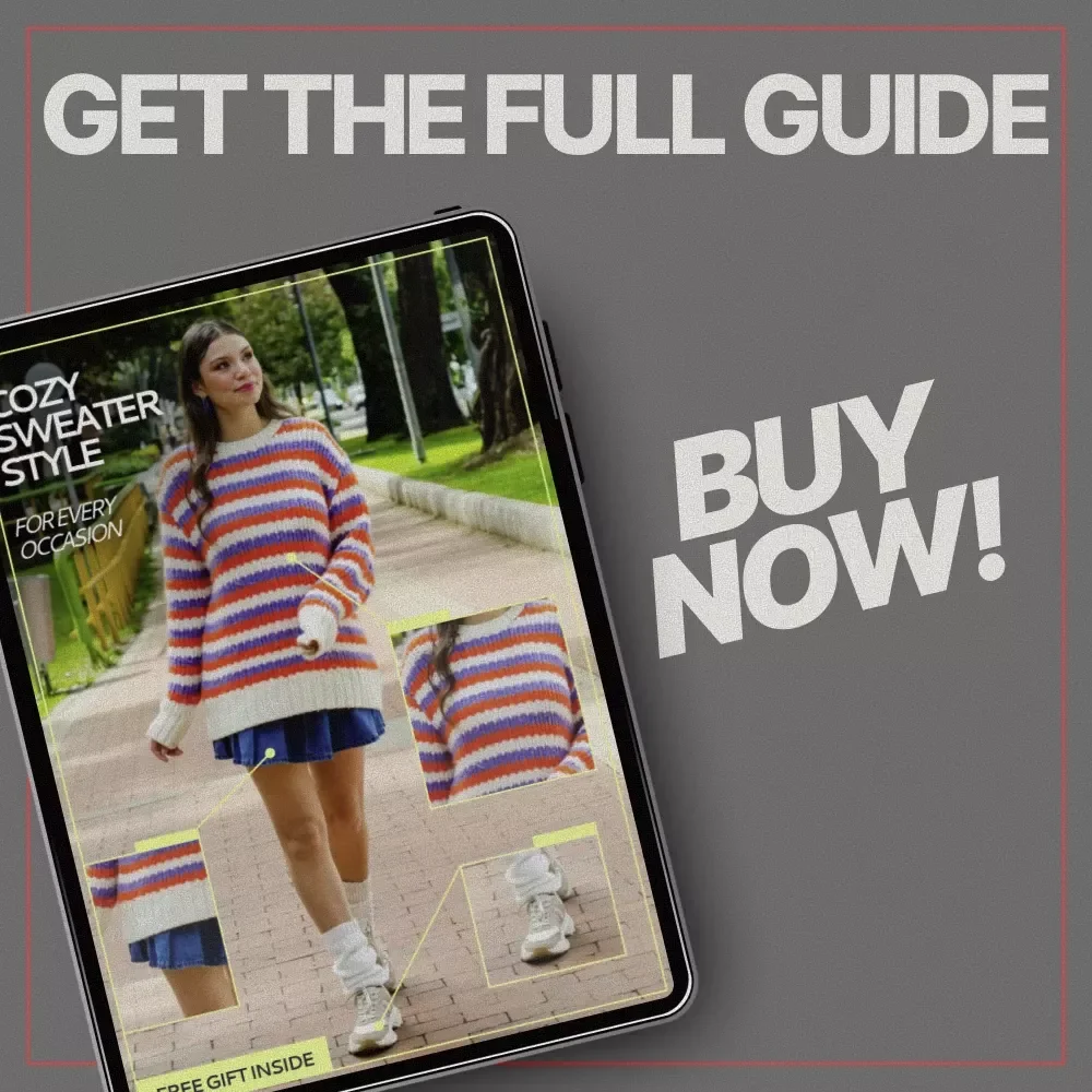 Cozy Sweater Style for Every Occasion – Ebook Guide on how to choose cozy but stylish sweaters, Layering Tips, Color Matching & Seasonal Outfit Ideas