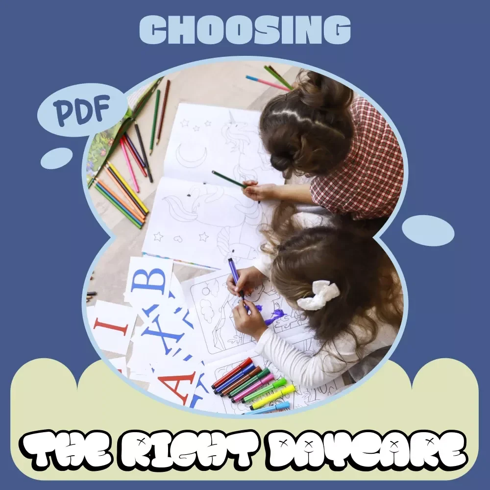Choosing the Right Daycare: A Practical Parent Guide to Childcare Decisions, Daycare Comparison, and Confident Enrollment