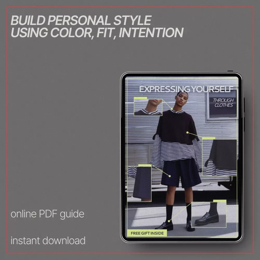 Expressing Yourself Through Clothes – A Practical eBook on How to Show Personality Through Clothes, Build Personal Style & Create a Signature Look