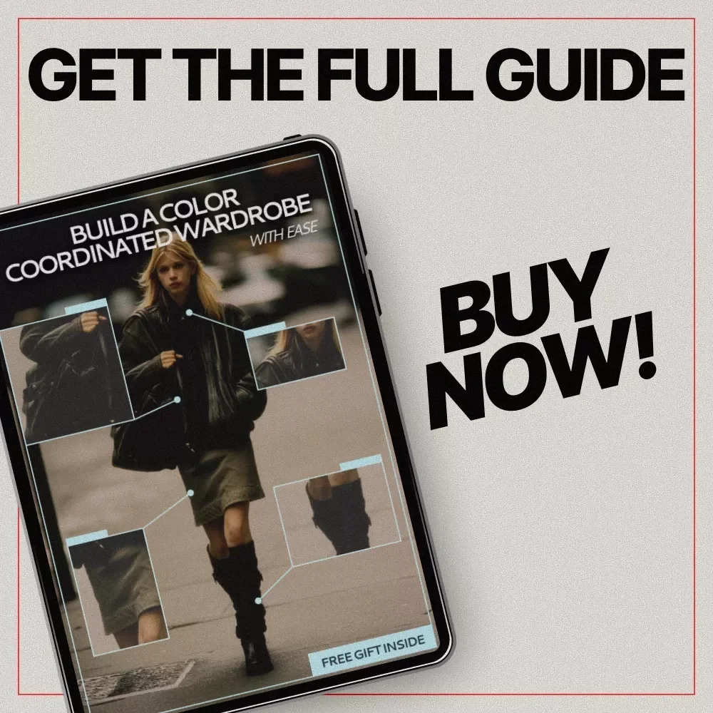 Build a Color Coordinated Wardrobe with Ease | eBook Guide on How to Build a Color-Coordinated Wardrobe, Personal Palette, Outfit Matching & Smart Styling