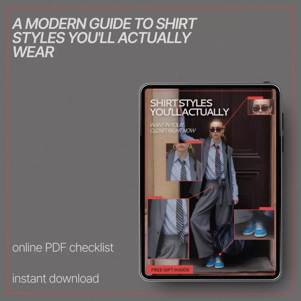 Shirt Styles You’ll Actually Want in Your Closet Right Now | Trendy Fashion Checklist | What Shirt Styles Are Popular Now | Digital Download