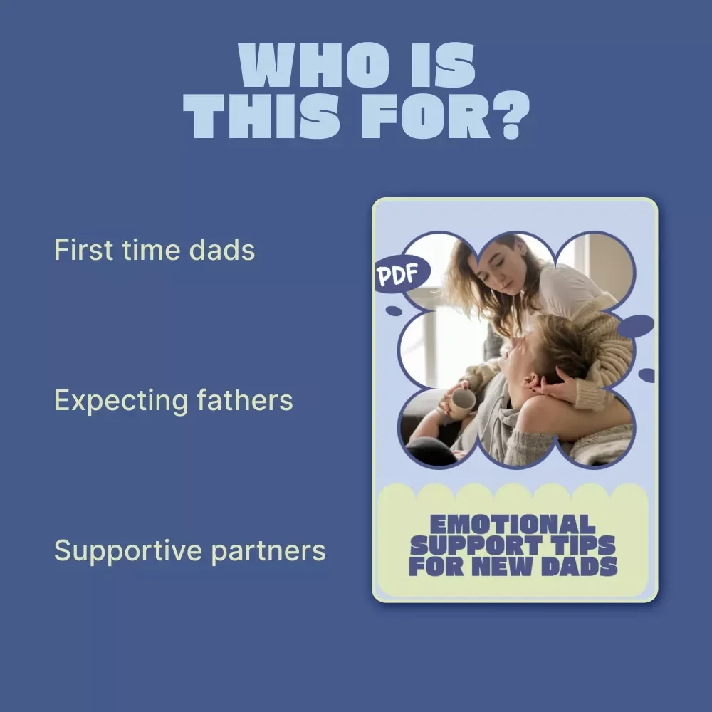 Emotional Support Tips for New Dads Checklist | Practical emotional support tips for new fathers | Instant Digital Download