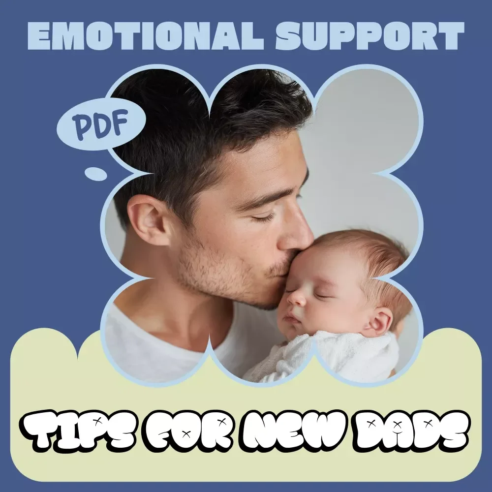Emotional Support Tips for New Dads Checklist | Practical emotional support tips for new fathers | Instant Digital Download