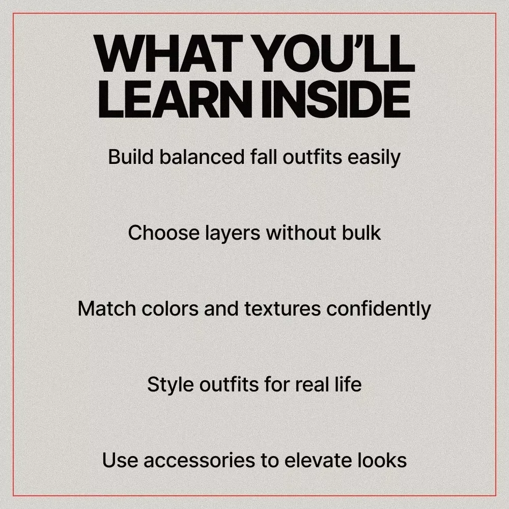 Fall Layering Made Simple – A Practical Digital Guide on How to Layer Clothes for Fall, Build Stylish Outfits, and Master Everyday Autumn Dressing