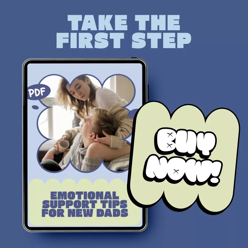 Emotional Support Tips for New Dads Checklist | Practical emotional support tips for new fathers | Instant Digital Download