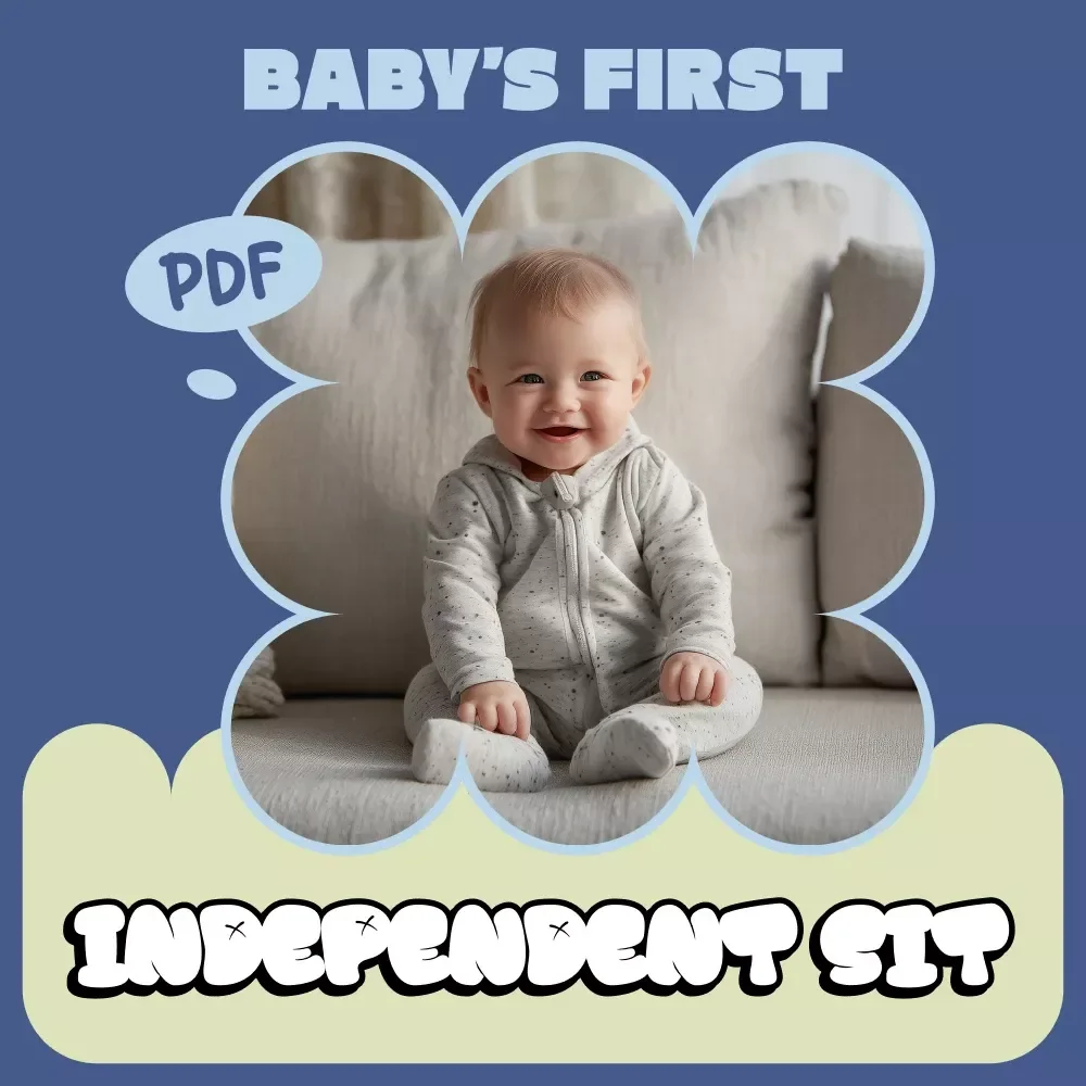 Baby’s First Independent Sit – Developmental Guide for Parents Wondering When Do Babies Sit Up Without Support