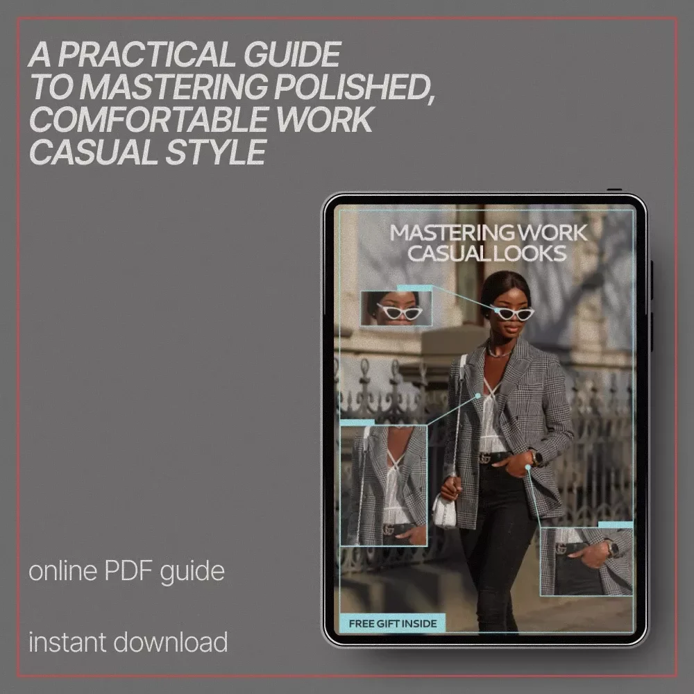 Mastering Work Casual Looks | What Outfits Are Good for Work Casual eBook | Modern Office Style Guide