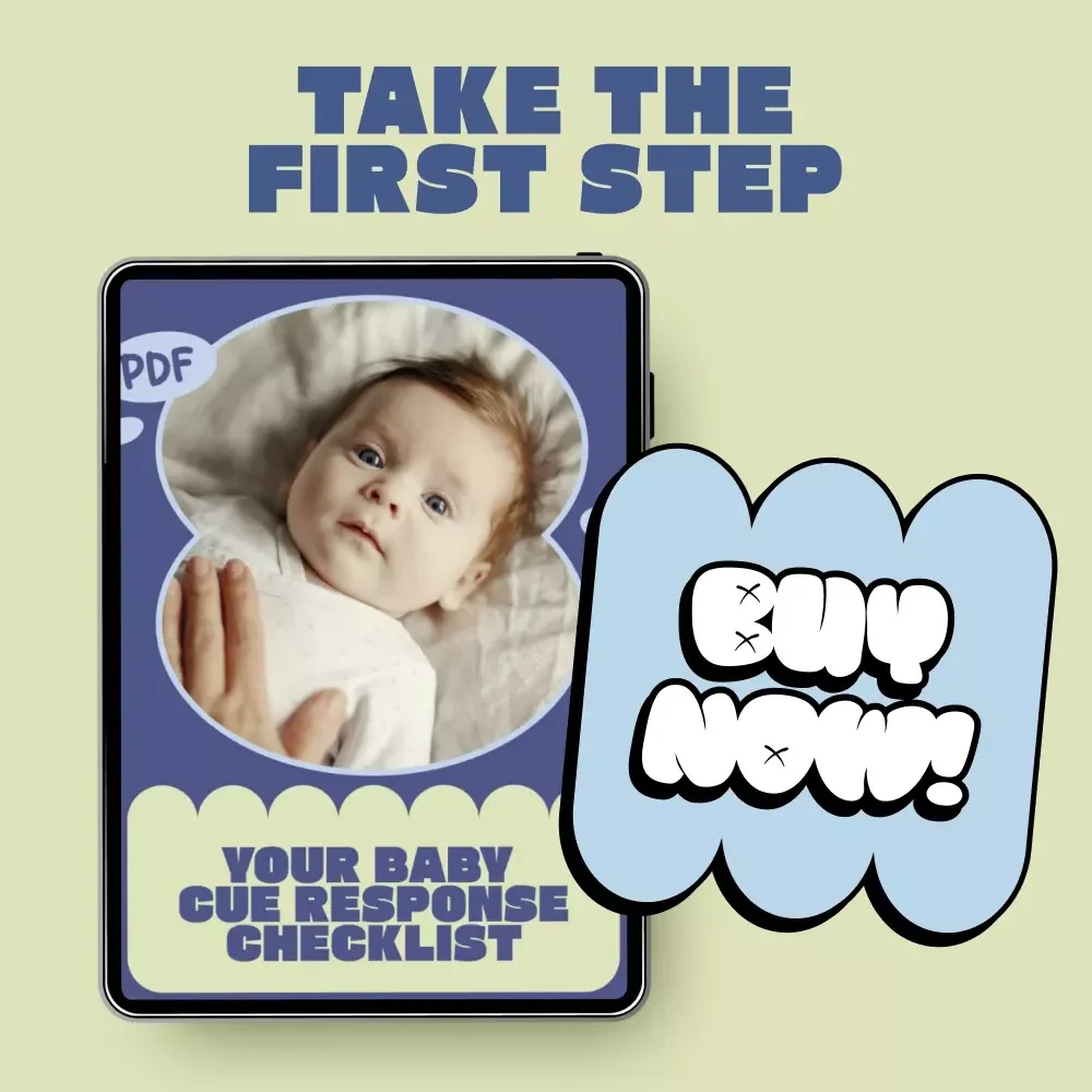 Your Baby Cue Response Checklist | Printable Newborn Guide for How to Respond to Baby Cues Effectively
