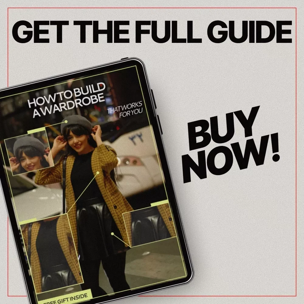 How to Build a Wardrobe That Works for You | Simple Style Guide eBook | Ways to Build a Simple Wardrobe That Works