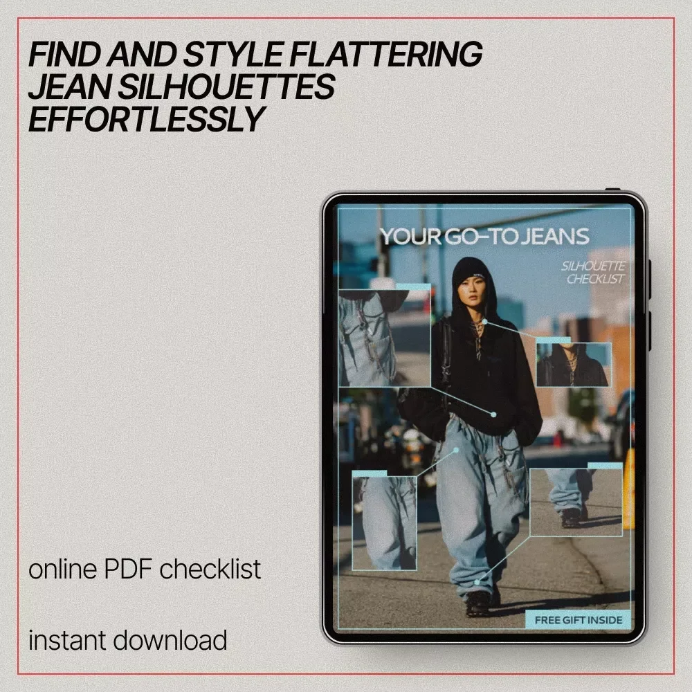 Your Go-To Jeans Silhouette Checklist | Trendy Denim Guide, What Jeans Silhouettes Are Trending, Digital Fashion Checklist Download
